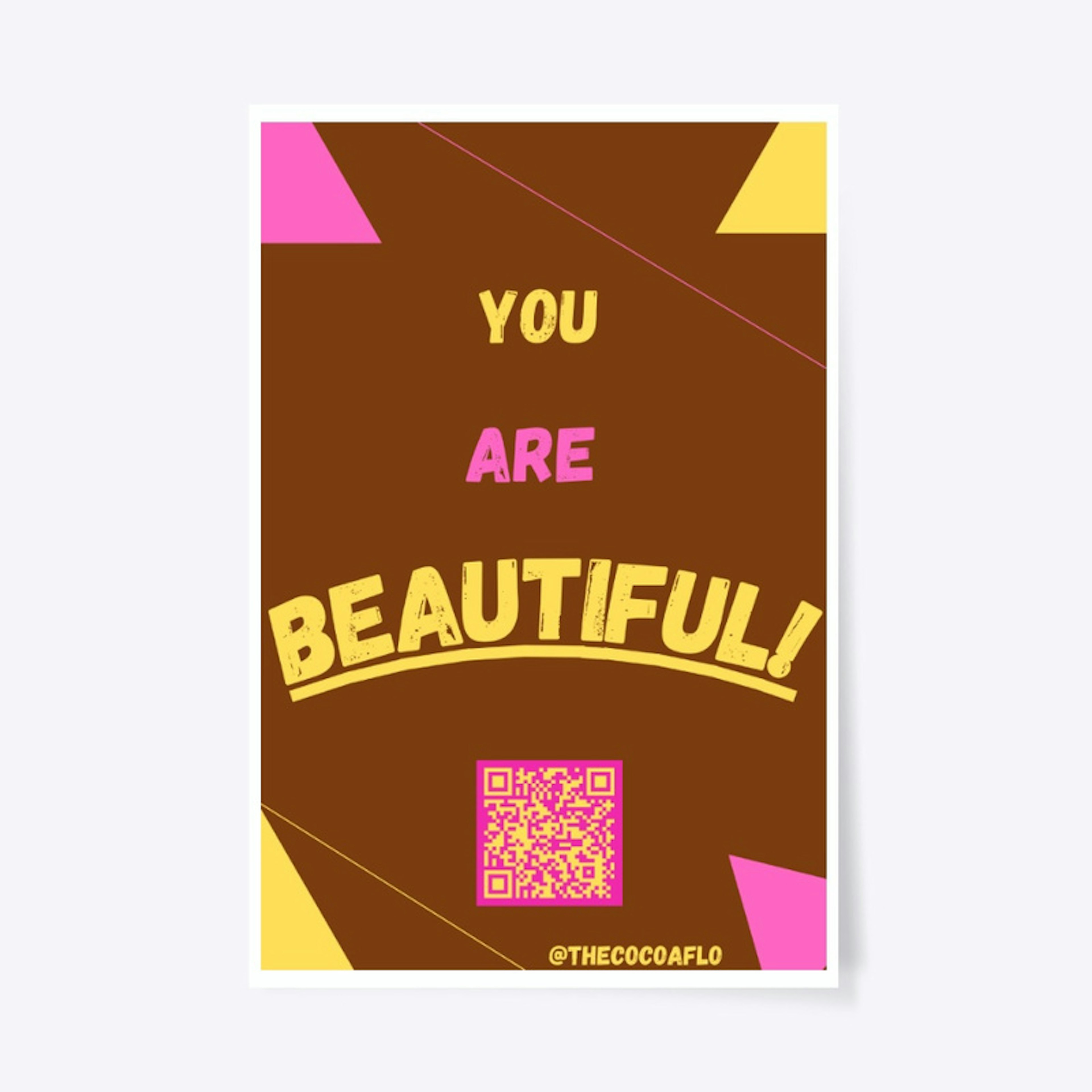 You Are Beautiful poster with QR Code