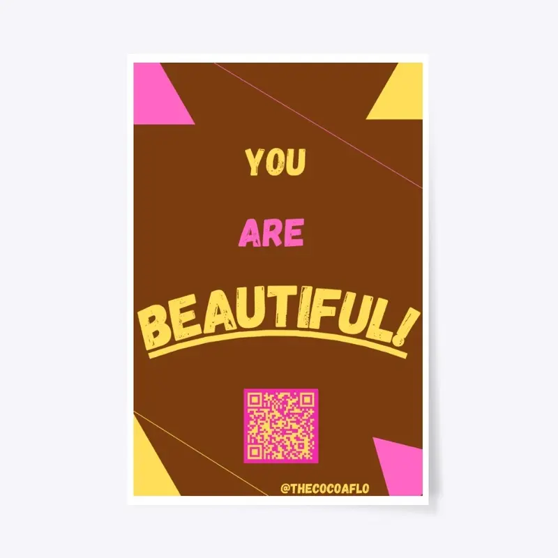 You Are Beautiful poster with QR Code